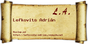 Lefkovits Adrián névjegykártya